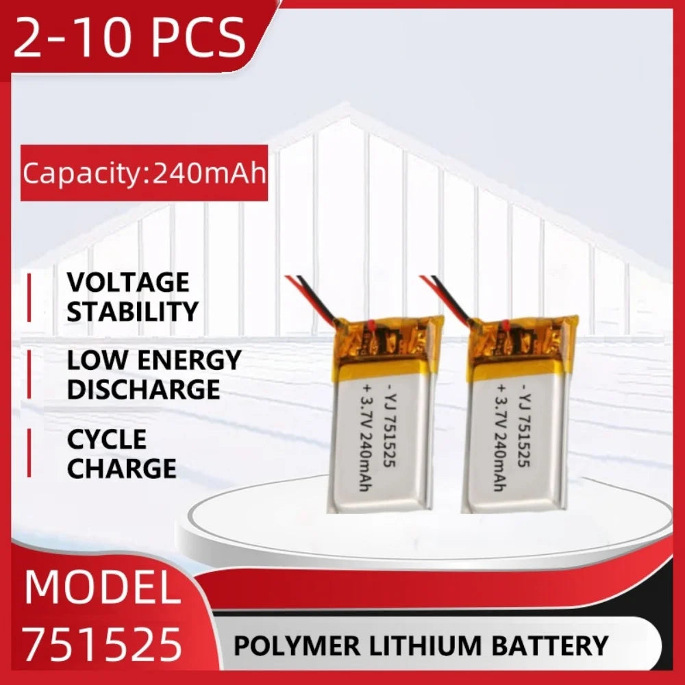 3.7V 240mAh Polymer Lithium LiPo Rechargeable Battery 751525 For Bluetooth headset, beauty instrument, selfie stick, spray, etc