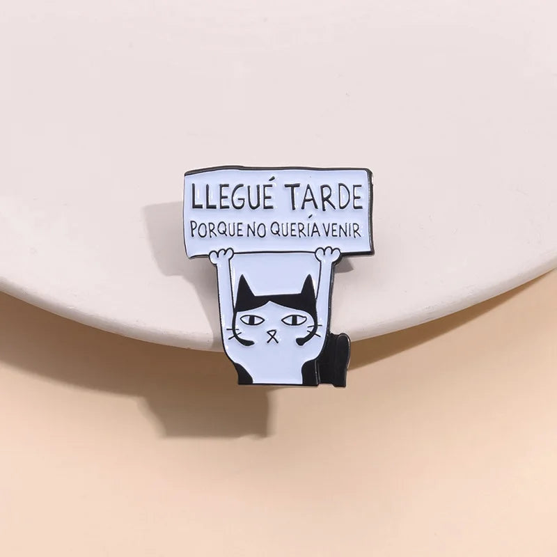 Funny Spanish Quote Enamel Pins Te Calmas O Te Calmas Despues No Digas Que No Te Avise Metal Brooches Lapel Badge Jewelry Gifts - Live Store 4U