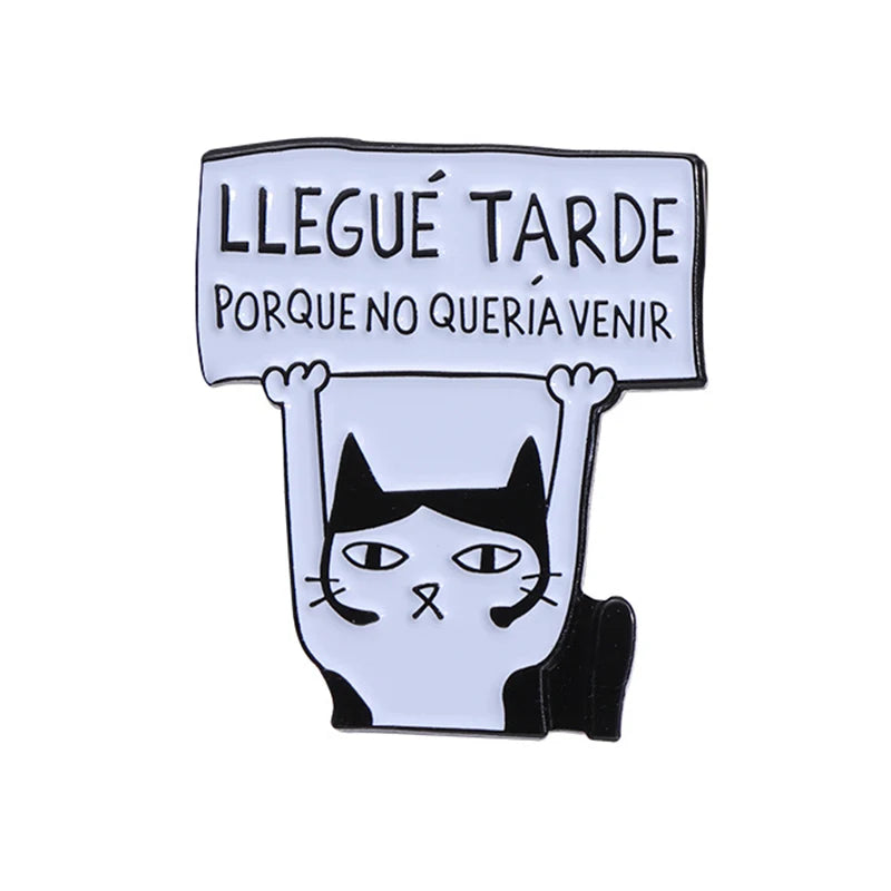 Funny Spanish Quote Enamel Pins Te Calmas O Te Calmas Despues No Digas Que No Te Avise Metal Brooches Lapel Badge Jewelry Gifts - Live Store 4U